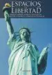 AudioLibro Espacios de Libertad: Nuevos Modos, Medios y Motivos de Creacion Literaria y Comunicacion de Fidel Lopez Criado