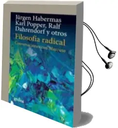 Descargar AudioLibro Filosofia Radical: Conversaciones con Marcuse (2ª Ed.) de Jurgen Habermas año 2018