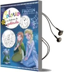 Descargar AudioLibro Frozen. Luces de Invierno. Coloreo mi Historia de Película de Walt Disney año 2018