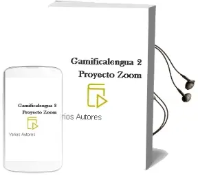 Descargar AudioLibro Gamificalengua 2 Proyecto Zoom de Varios Autores año 2018