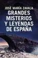 AudioLibro Grandes Misterios y Leyendas de España de Jose Maria Zavala