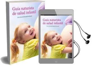 Descargar AudioLibro Guía Naturista de Salud Infantil de Gema Rodriguez año 2018