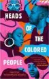 AudioLibro Heads of the Colored People de Nafissa Thompson Spires