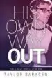 AudioLibro His own way out de Taylor Saracen