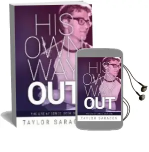 Descargar AudioLibro His own way out de Taylor Saracen año 2018