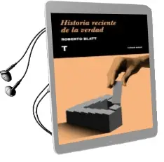 Descargar AudioLibro Historia Reciente de la Verdad de Roberto Blatt año 2018