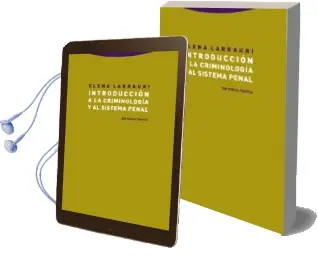 Descargar AudioLibro Introduccion a la Criminología y al Sistema Penal de Elena Larrauri año 2018