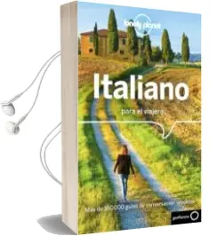 Descargar AudioLibro Italiano para el Viajero (5ª Ed.) (Lonely Planet) de Varios Autores año 2018