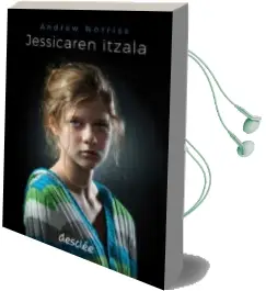 Descargar AudioLibro Jessicaren Itzala de Andrew Norriss año 2018