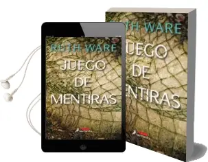Descargar AudioLibro Juego de Mentiras de Ruth Ware año 2018