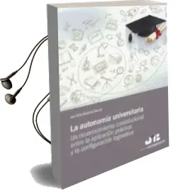 Descargar AudioLibro La Autonomía Universitaria de Juan Carlos Gavara De Cara año 2018