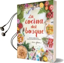 Descargar AudioLibro La Cocina del Bosque de Erin Gleeson año 2018