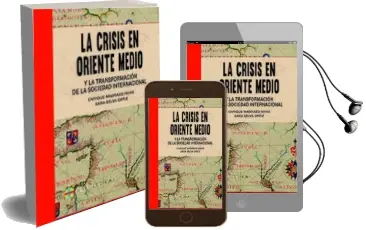 Descargar AudioLibro La Crisis en Medio Oriente y la Transformacion de la Sociedad Internacional de Enrique Madrazo Rivas año 2018