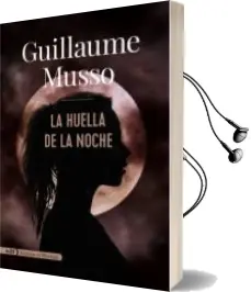 Descargar AudioLibro La Huella de la Noche (Adn) de Guillaume Musso año 2018
