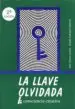 AudioLibro La Llave Olvidada: Consciencia Creativa de Julio Herrero Lozano