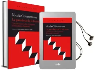 Descargar AudioLibro La Paradoja de la Historia: Cinco Lecturas Sobre el Progreso: De Stendhal a Pasternak de Nicola Chiaromonte año 2018