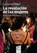 AudioLibro La Revolucion de las Mujeres: No era Solo una Pildora de Luciana Peker