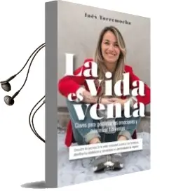 Descargar AudioLibro La Vida es Venta de Ines Torremocha Arroyo año 2018
