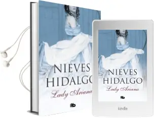 Descargar AudioLibro Lady Ariana de Nieves Hidalgo año 2018