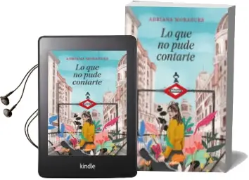 Descargar AudioLibro Lo que no Pude Contarte de Adriana Moragues año 2018