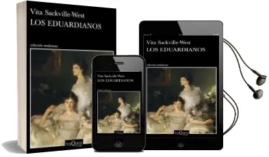 Descargar AudioLibro Los Eduardianos de Vita Sackville West año 2018