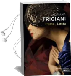 Descargar AudioLibro Lucia, Lucia de Adriana Trigiani año 2018