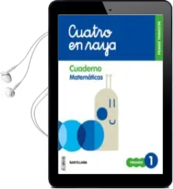 Descargar AudioLibro Matematicas 1º Educacion Primaria Cuatro en Raya Cuaderno 1 Cast Ellano ed 2018 de Varios Autores año 2018
