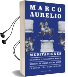 Descargar AudioLibro Meditaciones: Soliloquios y Pensamientos Morales de Marco Aurelio Antonino Augusto año 2018