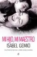 AudioLibro Mi Hijo, mi Maestro de Isabel Gemio