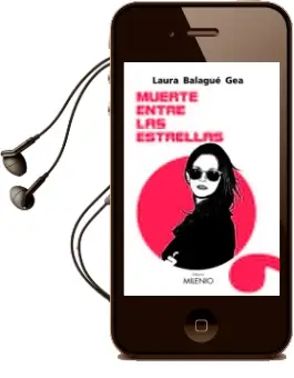 Descargar AudioLibro Muerte Entre las Estrellas de Laura Balague año 2018