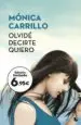 AudioLibro Olvide Decirte Quiero de Monica Carrillo