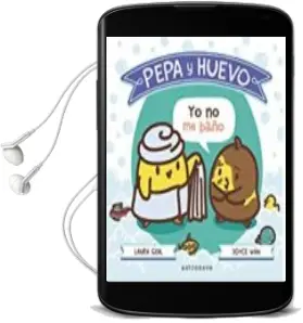 Descargar AudioLibro Pepa y Huevo. ¡Yo no me Baño! de Laura Ghel año 2018