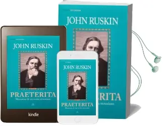 Descargar AudioLibro Praeterita de John Ruskin año 2018