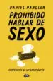 AudioLibro Prohibido Hablar de Sexo. Confesiones de un Adolescente de Daniel Handler