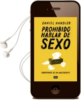 Descargar AudioLibro Prohibido Hablar de Sexo. Confesiones de un Adolescente de Daniel Handler año 2018