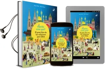 Descargar AudioLibro ¿Quien Cree Que?: El Gran Libro de las Religiones para Niños de Anna Wills año 2018