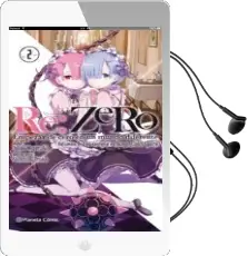 Descargar AudioLibro Re:Zero nº 02 (Novela) de Tappei Nagatsuki año 2018