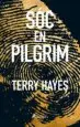 AudioLibro Soc en Pilgrim (Català) de Terry Hayes