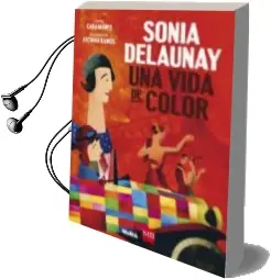 Descargar AudioLibro Sonia Delaunay: Una Vida de Color de Cara Manes año 2018