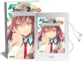 Descargar AudioLibro Steins: Gate nº 3 (Ultimo Numero) de Yomi Sarachi año 2018
