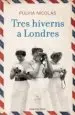 AudioLibro Tres Hiverns a Londres de Fulvia Nicolas Tolosa