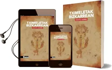 Descargar AudioLibro Tximeletak Bizkarrean de Ugaitz Agirre año 2018