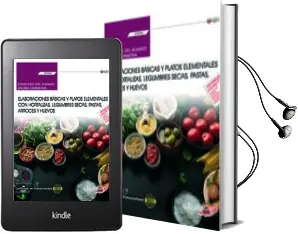 Descargar AudioLibro (Uf0066) Cuaderno del Alumno. Elaboraciones Básicas y Platos Elementales con Hortalizas, Legumbres Secas, Pastas, Arroces y de Varios Autores año 2018