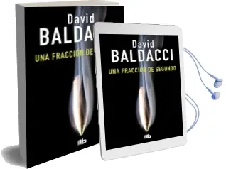 Descargar AudioLibro Una Fraccion de Segundo (Saga King & Maxwell 1) de David Baldacci año 2018