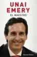 AudioLibro Unai Emery: El Maestro de Romain Molina