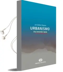 Descargar AudioLibro Urbanismo: Una Inmersión Rápida de Juli Esteban Noguera año 2018
