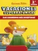 AudioLibro Vacaciones Superratonicas 2: ¡Los Cuadernos mas Divertidos! (de 2º a 3º Primaria) de Geronimo Stilton