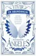 AudioLibro Vivir en Abundancia de la Mano de los Angeles de Angelica Bovino