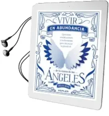 Descargar AudioLibro Vivir en Abundancia de la Mano de los Angeles de Angelica Bovino año 2018