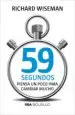 AudioLibro 59 Segundos: Piensa un Poco para Cambiar Mucho de Richard Wiseman